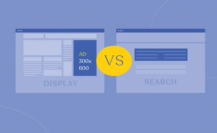 Display vs Search Ads Everything You Need to Know
